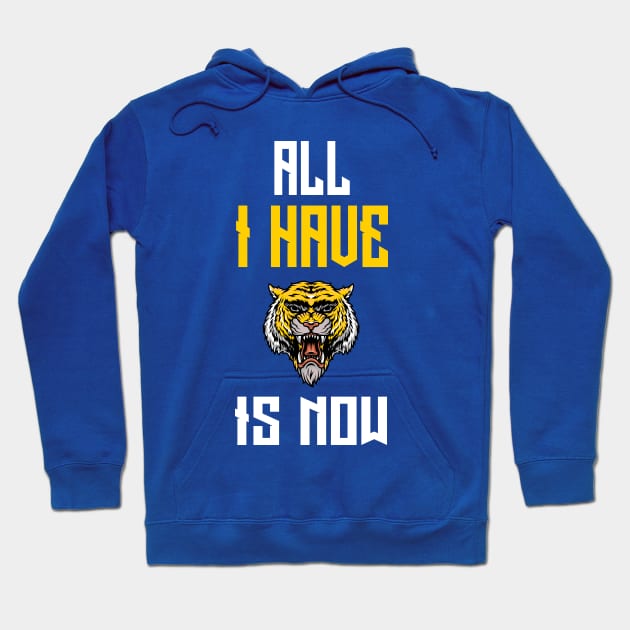 All I Have Is Now Hoodie by rjstyle7